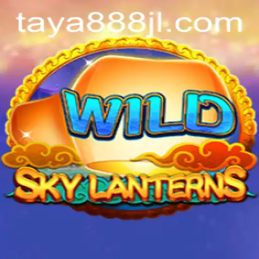 Unveiling the Magic of SkyLanterns: A New Gaming Adventure Embodied by TAYA888