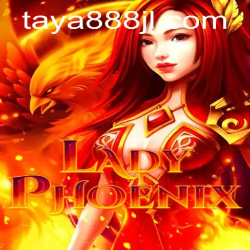 Unveiling LadyPhoenix: An Immersive Gaming Experience Enhanced by TAYA888